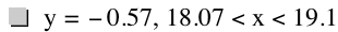 y=-0.57,18.07<x<19.1