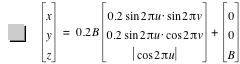 vector(x,y,z)=0.2*B*vector(0.2*sin(2*pi*u)*sin(2*pi*v),0.2*sin(2*pi*u)*cos(2*pi*v),abs(cos(2*pi*u)))+vector(0,0,B)