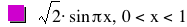 sqrt(2)*sin(pi*x),0<x<1