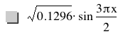 sqrt(0.1296)*sin(3*pi*x/2)