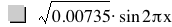 sqrt(0.00735)*sin(2*pi*x)