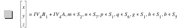 vector(x,y,z)=I*V_4*B_1+I*V_4*A,in(m,S_2),in(n,S_7),in(p,S_1),in(q,S_6),in(g,S_1),in(h,S_1),in(b,S_5)