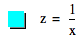 z=1/x